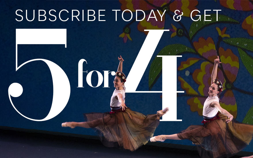 Click to subscribe and get five shows for the price of four!