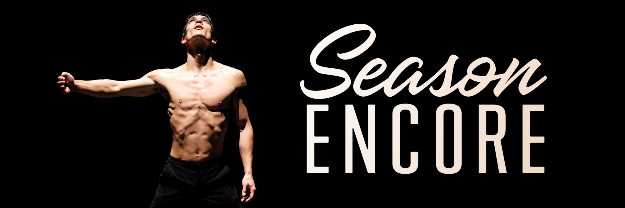 Season Encore On Sale Now