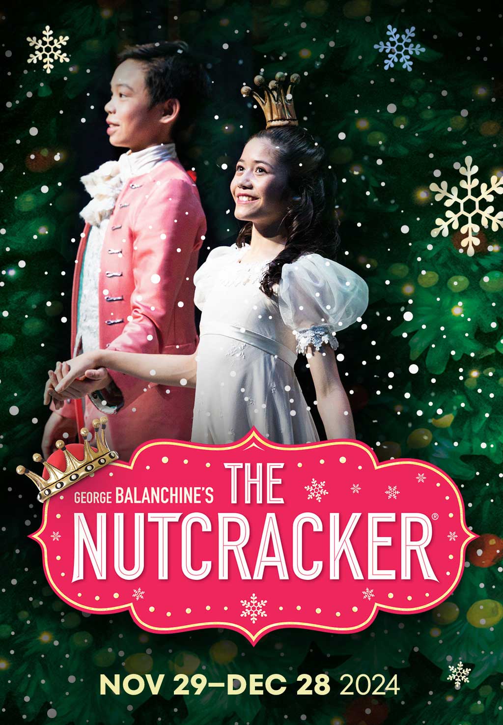 The Nutcracker: November 28 - December 28, 2024