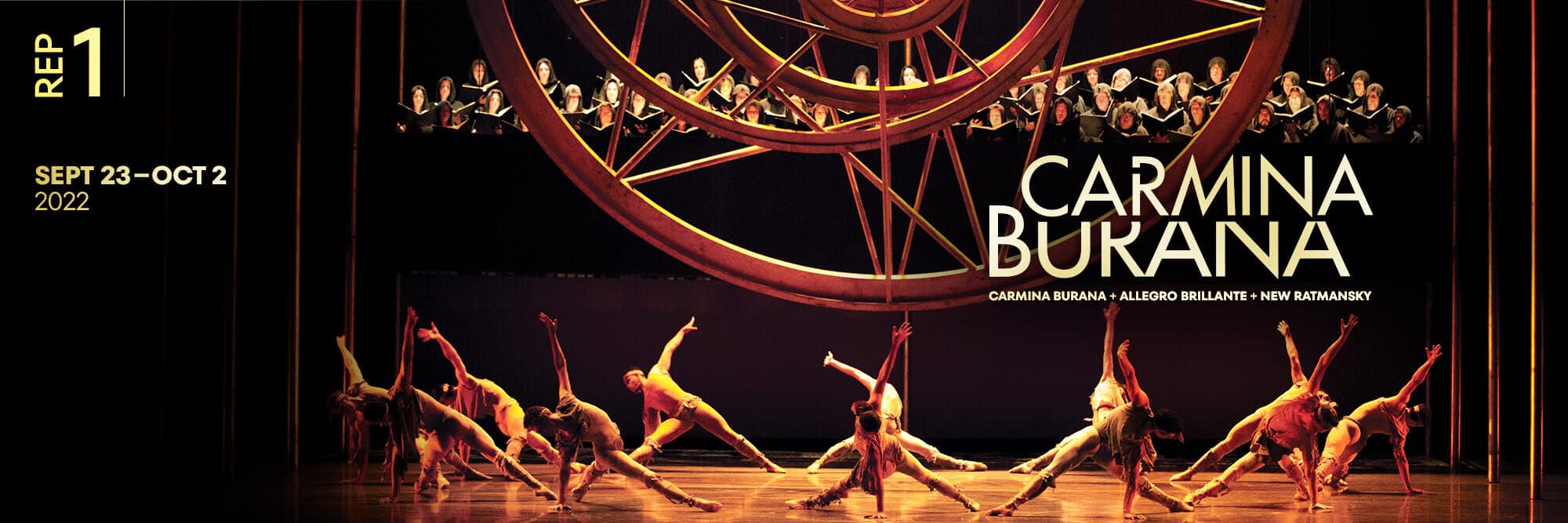 Rep 1: Carmina Burana. September 23-October 2, 2022.