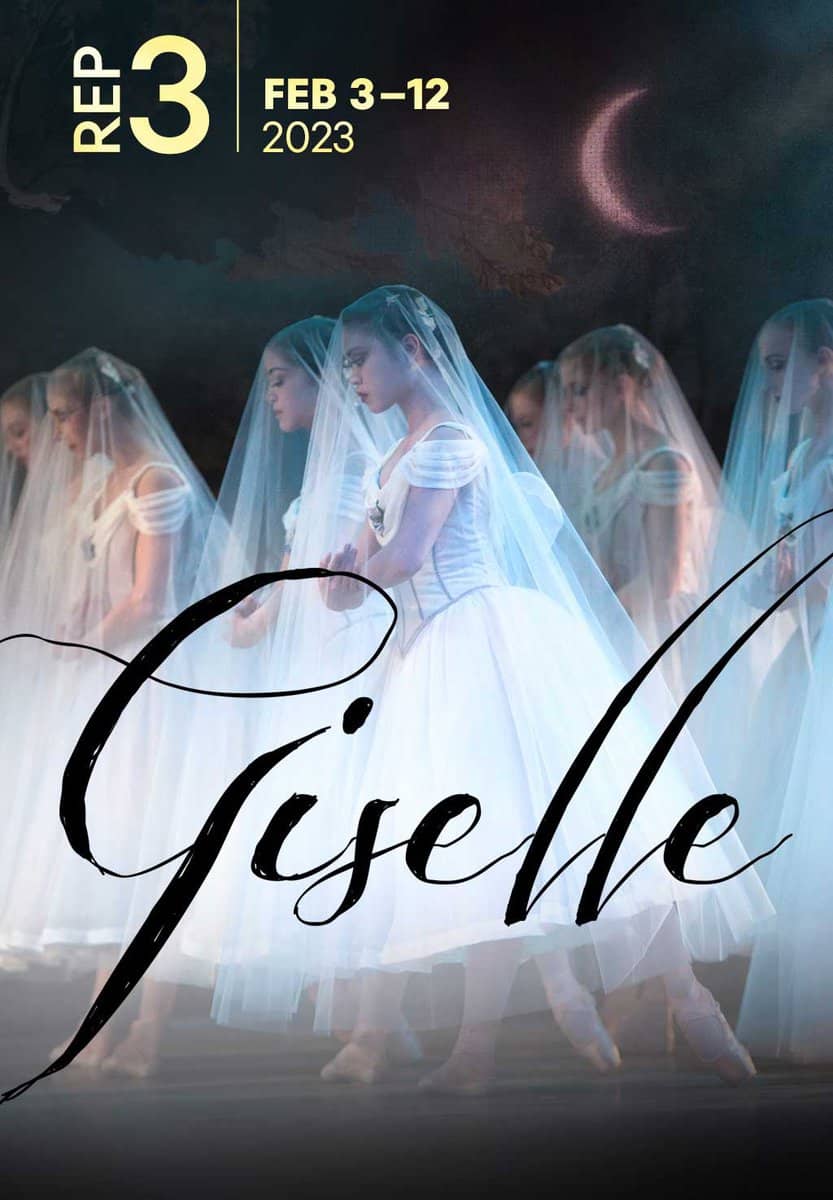 Rep 3: Giselle. February 3-12, 2023.
